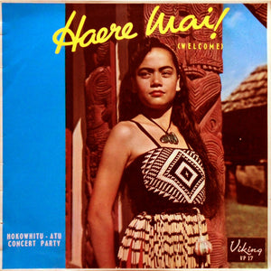 HOROWHITU ATU CONCERT PARTY | HAERE MAI