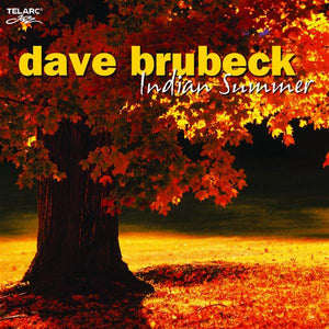 DAVE BRUBECK | INDIAN SUMMER