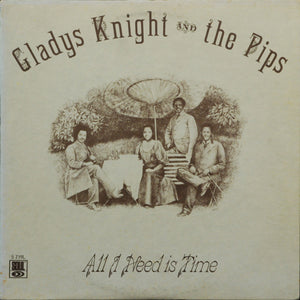GLADYS KNIGHT / PIPS | ALL I NEED IS TIME - US