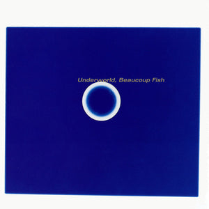 UNDERWORLD | BEAUCOUP FISH