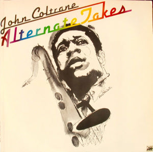 JOHN COLTRANE | ALTERNATE TAKES - USA - DELETION CUT - STAINING ON COVER