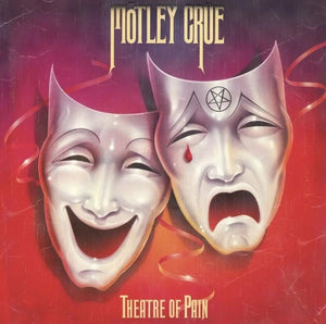 MOTLEY CRUE | THEATRE OF PAIN - 2008 REISSUE