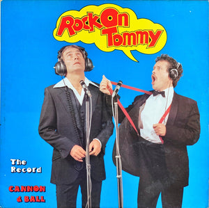 CANNON AND BALL | ROCK ON TOMMY