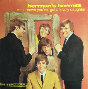 HERMANS HERMITS | MRS BROWN YOUVE GOT A LOVELY DAUGHTER