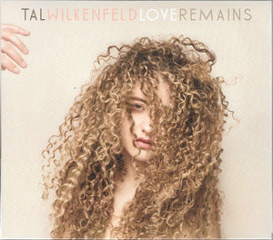 TAL WILKENFELD | LOVE REMAINS (DIGI)