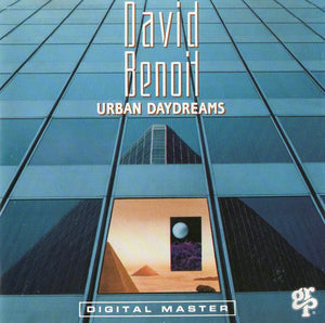DAVID BENOIT | URBAN DAYDREAMS