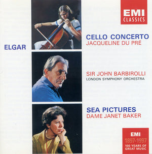 ELGAR | CELLO CONCERTO / SEA PICTURES - DU PRE / BAKER / BARBIROLLI