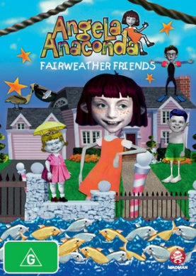 ANGELA ANACONDA | ANGELA ANACONDA - FAIRWEATHER FRIENDS