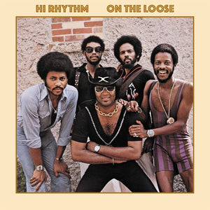 HI RHYTHM | ON THE LOOSE - 2012 REISSUE