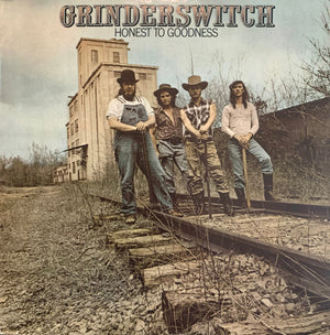 GRINDERSWITCH | HONEST TO GOODNESS - US
