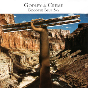 GODLEY AND CREME | GOODBYE BLUE SKY