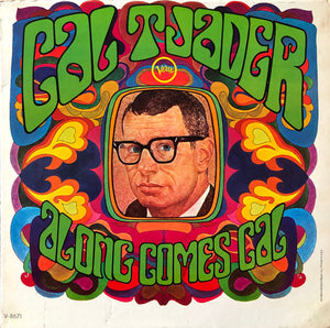 CAL TJADER | ALONG COMES CAL