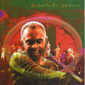 GIL GILBERTO | AO VIVO