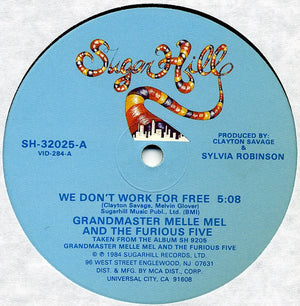 GRANDMASTER FLASH AND THE FURIOUS FIVE | WE DON'T WORK FOR FREE 12 - US - GENERIC RECORD COMPANY SLEEVE