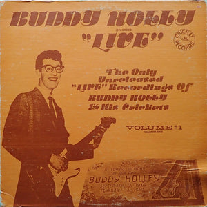 BUDDY HOLLY | BUDDY HOLLY LIVE - ONLY UNRELEASED LIVE RECORDING OF BUDDY HOLLY AND HIS CREICKETS