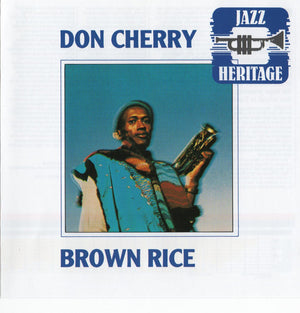 DON CHERRY | BROWN RICE