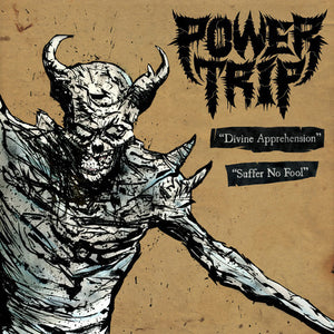 POWER TRIP / INTEGRITY | POWER TRIP / INTEGRITY