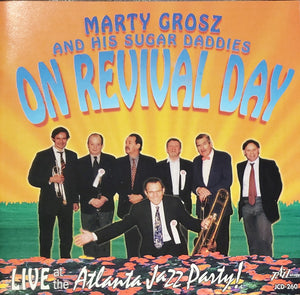 MARTY GROSZ | ON REVIVAL DAY