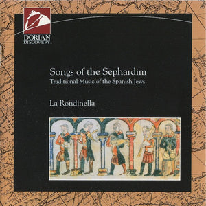 VARIOUS / LA RONDINELLA | SONGS OF THE SEPHARDIM