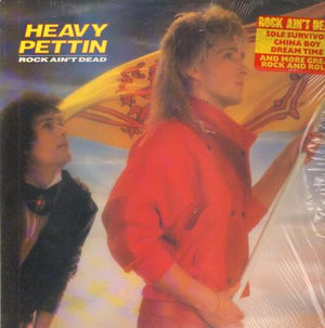 HEAVY PETTIN | ROCK AIN'T DEAD