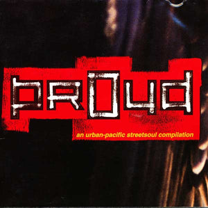 VARIOUS | PROUD URBAN PACIFIC STREETSOUL COMPILATION