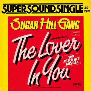 SUGARHILL GANG | LOVER IN YOU 12 - GERMAN PRESSING - WRITING ON BACK OF SLEEVE