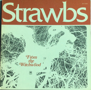 STRAWBS | FROM THE WITCHWOOD - US