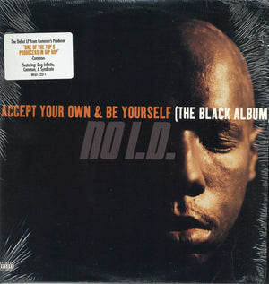 NO ID | ACCEPT YOUR OWN AND BE YOURSELF - BLACK ALBUM - CUT CORNER - BIT ROUGH