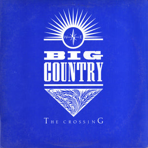 BIG COUNTRY | CROSSING - US