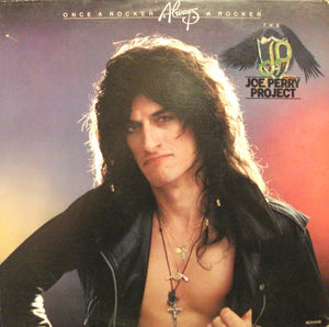 JOE PERRY / AEROSMITH | ONCE A ROCKER ALWAYS A ROCKER