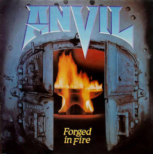 ANVIL | FORGED IN FIRE