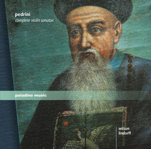 PEDRINI / LINDORFF | COMPLETE VIOLIN SONATAS