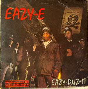 EAZY E | EAZY DUZ IT - 1988 ISSUE - ROUGH