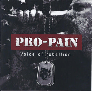 PRO PAIN | VOICE OF REBELLION