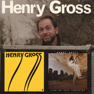 HENRY GROSS | HENRY GROSS/PLUG ME INTO SOMETHING