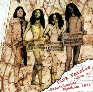 PINK FAIRIES | LIVE AT GRANTCHESTER MEADOWS 1971 (CARD SLEEVE)