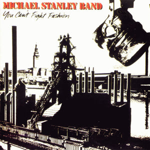 MICHAEL STANLEY / BAND | YOU CANT FIGHT FASHION - US PROMO
