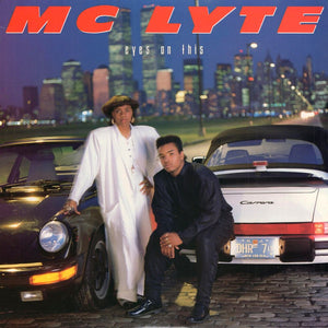 MC LYTE | EYES ON THIS