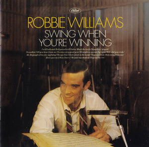 WILLIAMS ROBBIE | SWING WHEN YOURE WINNING