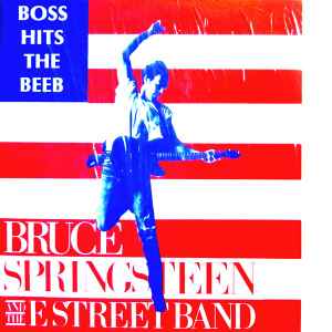 BRUCE SPRINGSTEEN | BOSS HITS THE BEEB - 2LP LIVE
