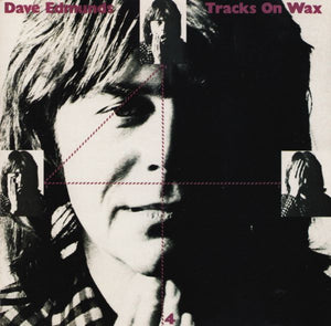 DAVE EDMUNDS | TRACKS ON WAX 4