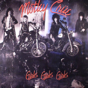MOTLEY CRUE | GIRLS GIRLS GIRLS - 2008 REISSUE