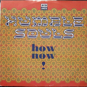 HUMBLE SOULS | HOW NOW 12