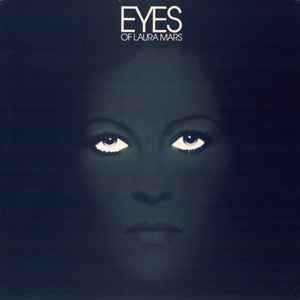 SOUNDTRACK | EYES OF LAURA MARS