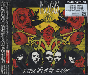 INCUBUS | CROW LEFT OF THE MURDER (JAPANESE)