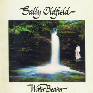 SALLY OLDFIELD | WATER BEARER