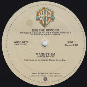EUGENE RECORD | MAGNETISM - 12 - WITH COMPANY SLEEVE AND HYPE