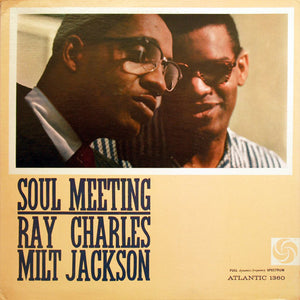 RAY CHARLES MILT JACKSON | SOUL MEETING - US -STEREO REISSUE