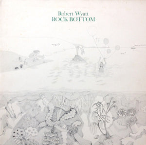 ROBERT WYATT | ROCK BOTTOM / RUTH IS STRANGER THAN RICHARD - 2LP
