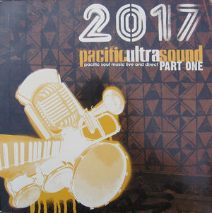 VARIOUS | 2017 PACIFIC ULTRA SOUND PART 1 EP - NZ - STICKER ON SLEEVE